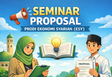 📢 PENGUMUMAN & PERSYARATAN SEMINAR PROPOSAL PRODI EKONOMI SYARIAH (ESY) 📢
